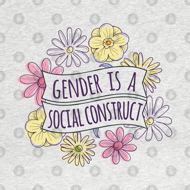 Gender is a Social Construct  NonbinaryFeminism Society by ArtedPool